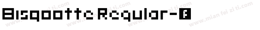 Bisqootte Regular字体转换